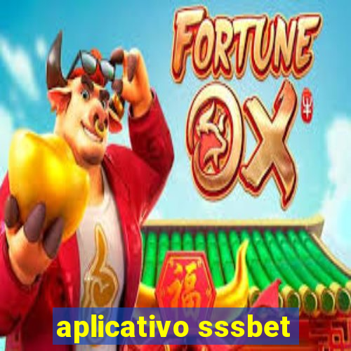 aplicativo sssbet